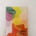 Greeting Card "Colorful days-Colorful people"